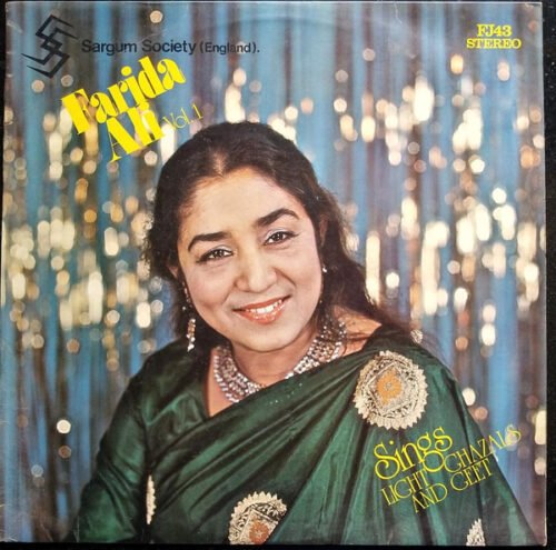 Farida Ali – Sings Light Ghazals And Geet - Vol. 1