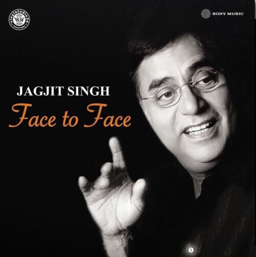 Jagjit Singh – Face to Face