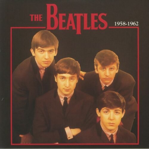 The BEATLES – 1958-1962